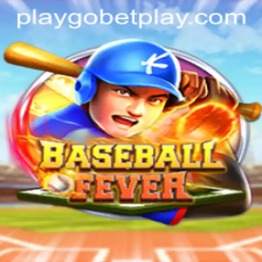 Dive into the Excitement of BaseballFever and Gobetplay