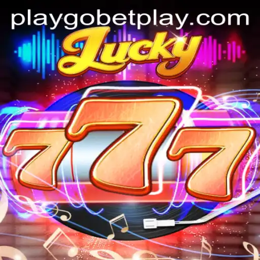 Exploring Lucky777: A Comprehensive Guide to Gobetplay's Popular Game