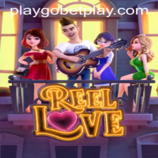 Discovering the Thrills of ReelLove and Gobetplay